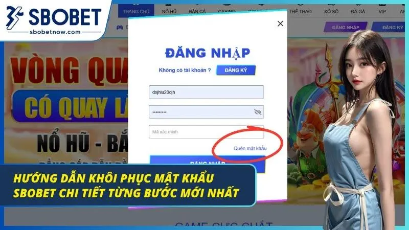 Quên Mật Khẩu SBOBET – Hướng Dẫn Khôi Phục Tài Khoản 2026 Hướng dẫn khôi phục mật khẩu thông qua tính năng quên mật khẩu của nhà cái